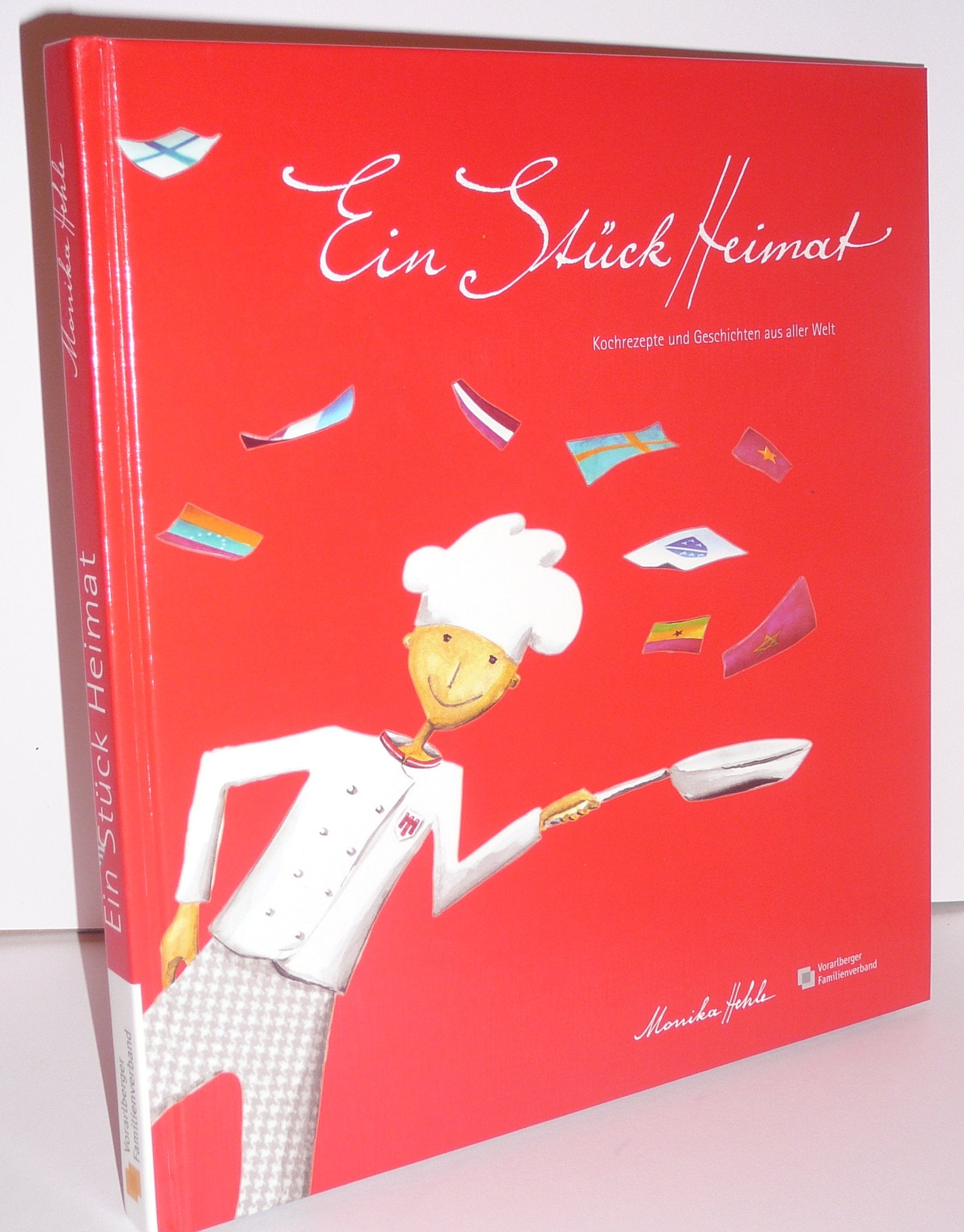 Ein Stück Heimat: Kochrezepte und Geschichten aus aller Welt Leisure, Home & Garden