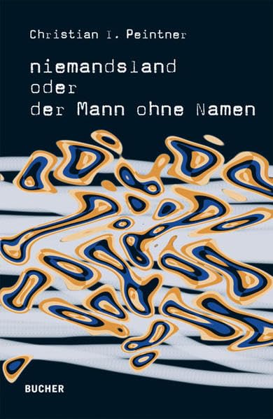 Niemandsland oder der Mann ohne Namen Contemporary literature Books
