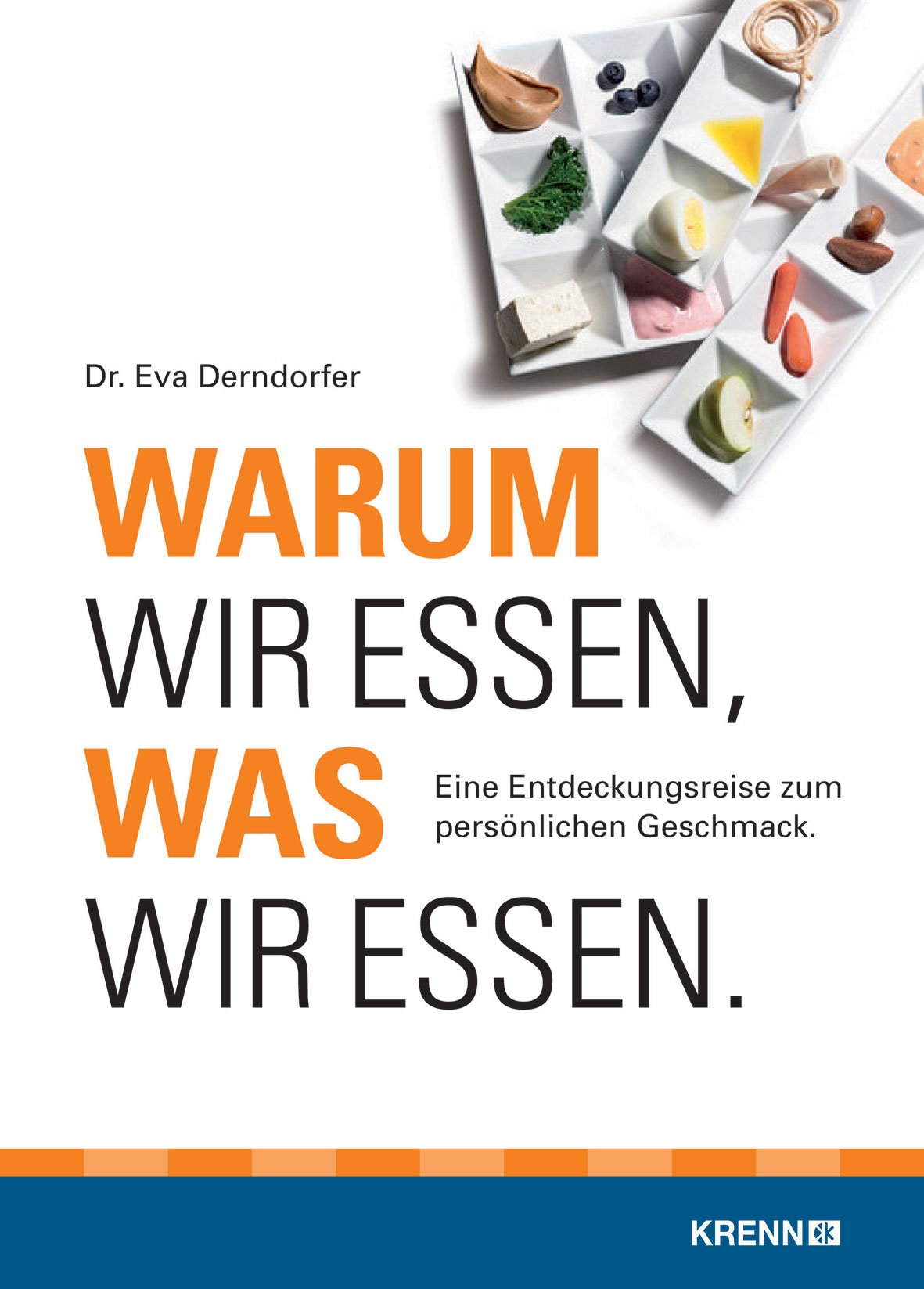 Warum wir essen, was wir essen: Eine Entdeckungsreise zum persönlichen Geschmack Leisure, Home & Garden