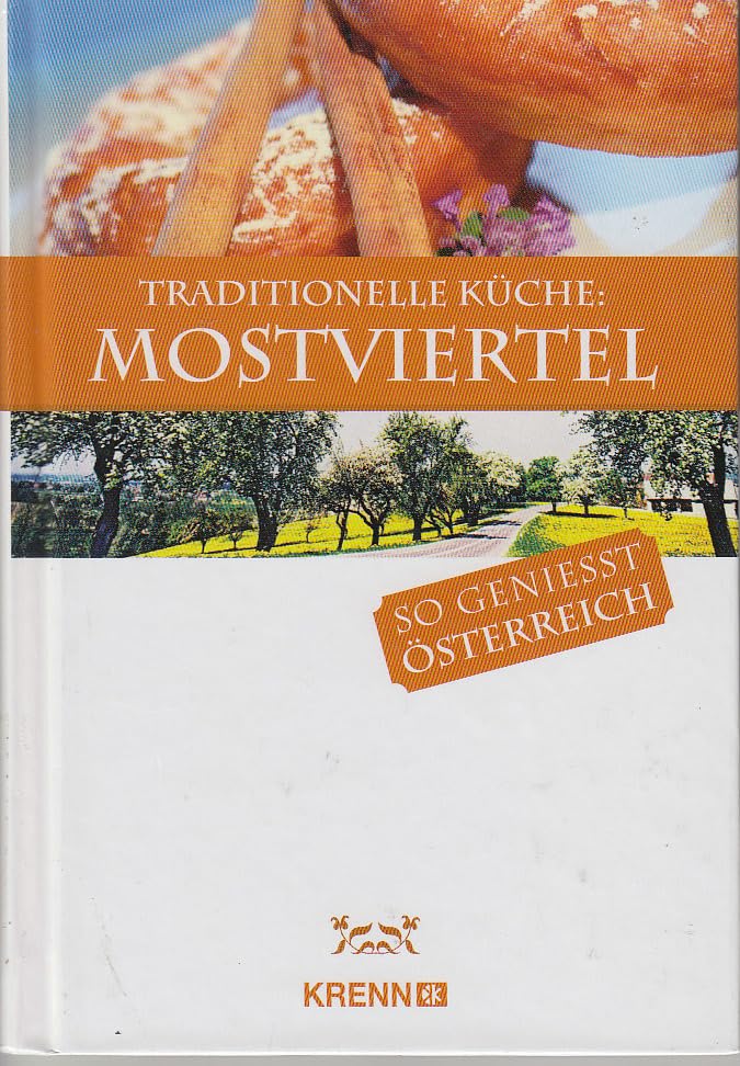Product Image: Traditionelle Küche: Mostviertel