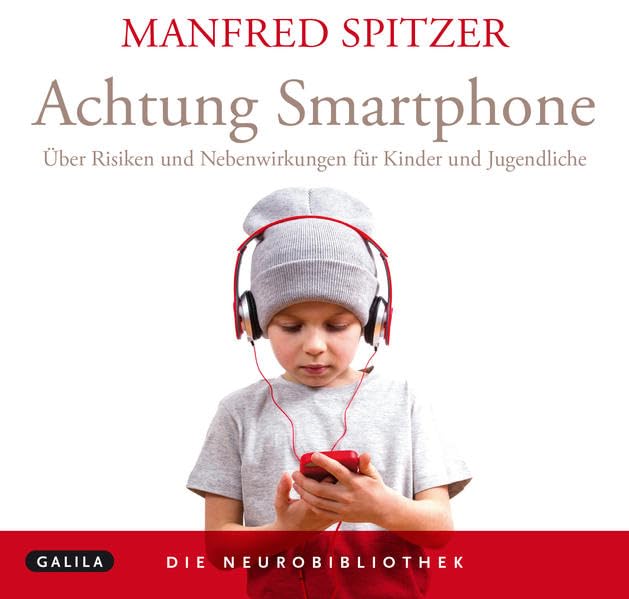 Die Neurobibliothek: ACHTUNG SMARTPHONE Business, Finance & Career