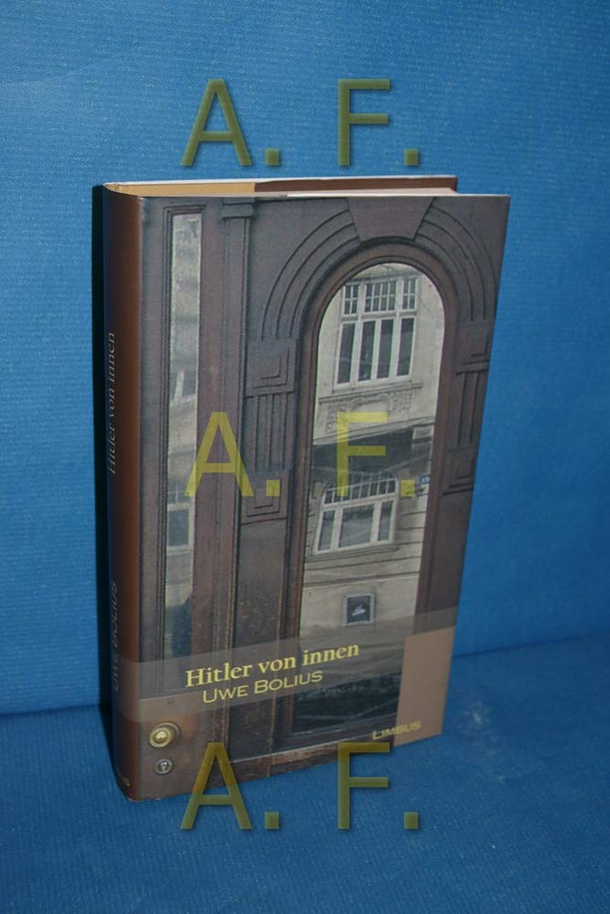 Hitler von innen: Roman (Zeitgenossen) Social Sciences