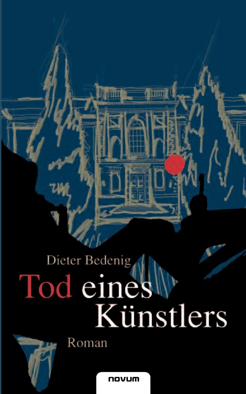 Tod eines Künstlers: Roman Contemporary literature