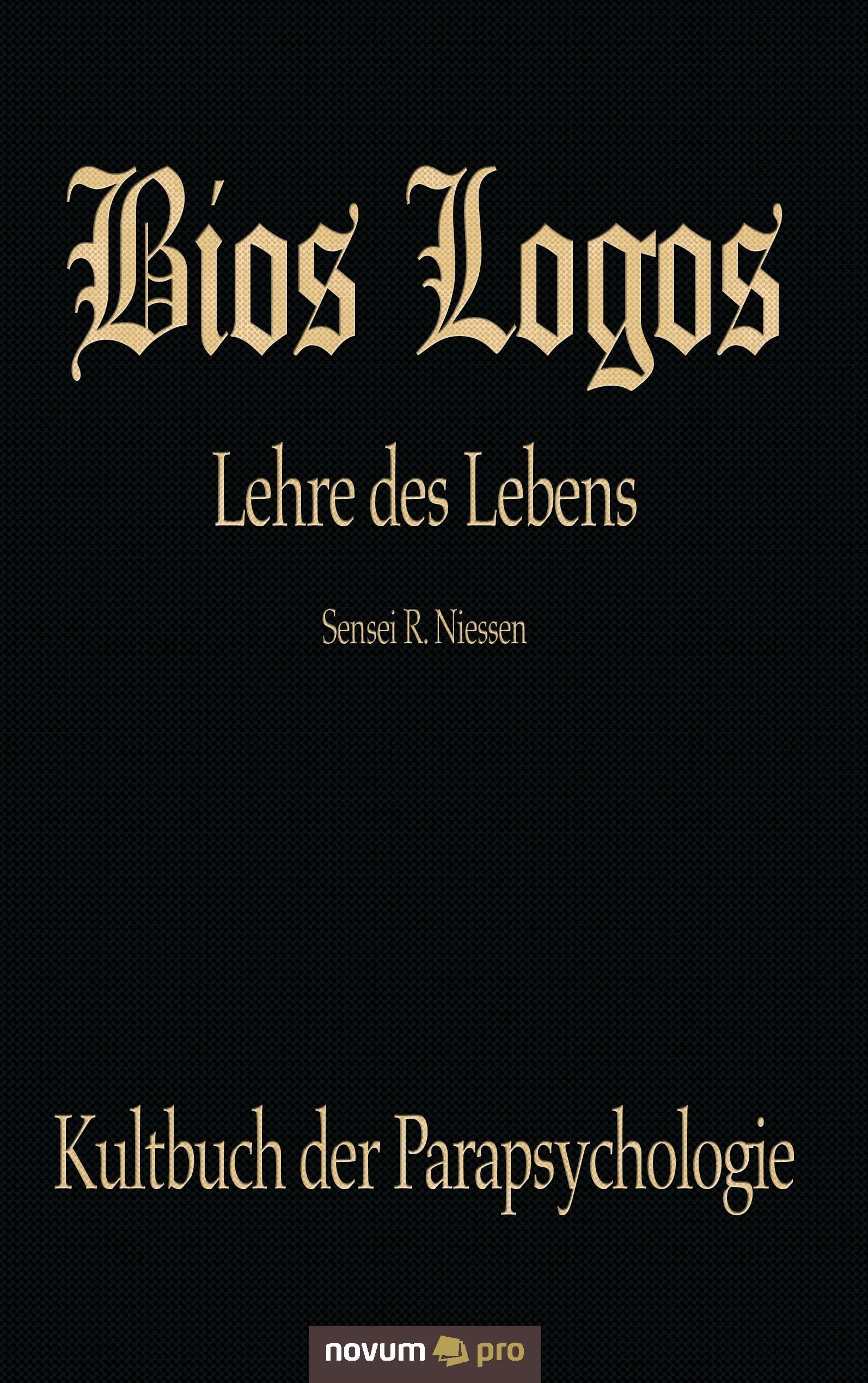 Bios Logos - Lehre des Lebens Contemporary literature