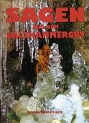Sagen aus dem Salzkammergut Fairy Tales & Legends