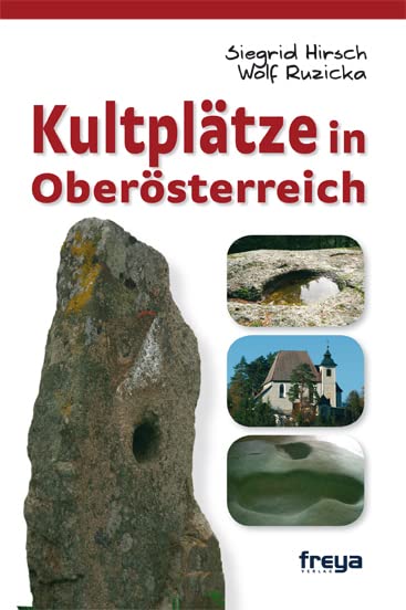 Kultplätze in Oberösterreich Travel