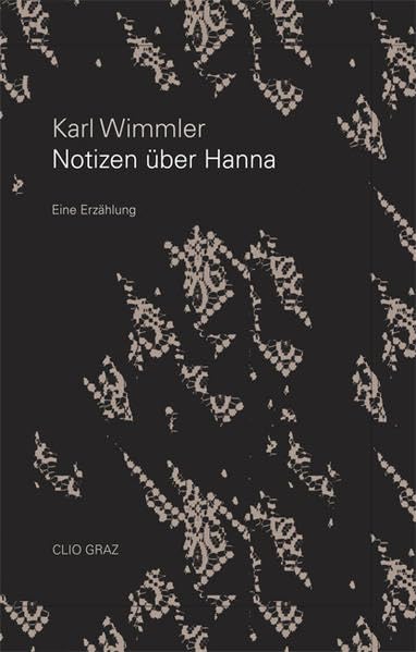Notizen über Hanna: Eine Erzählung Historical Fiction