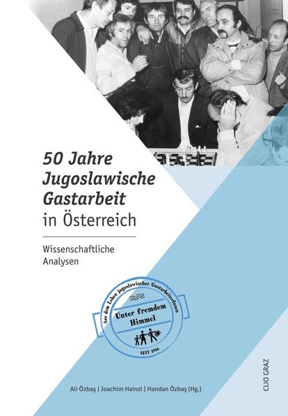 50 Jahre jugoslawische Gastarbeit in Österreich Books
