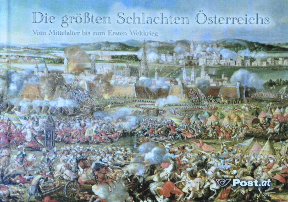 Die größten Schlachten Österreichs: Vom Mittelalter bis zum ersten Weltkrieg (Marken.Bücher / Bücher mit frankaturgültigen österreichischen Briefmarken) Lifestyle