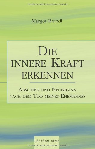 Die innere Kraft erkennen Contemporary literature
