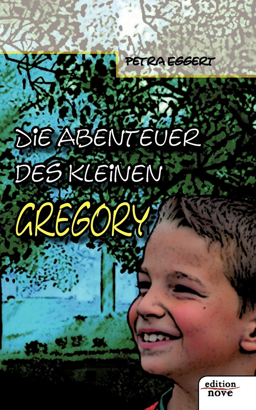 Die Abenteuer des kleinen Gregory Contemporary literature Books