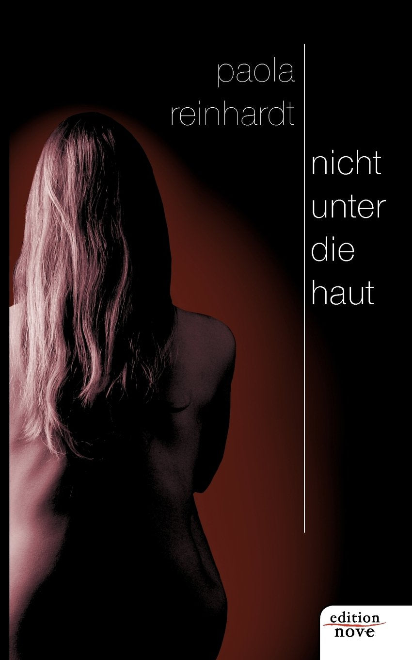 Nicht unter die Haut Contemporary literature