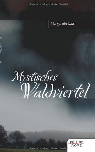 Product Image: Mystisches Waldviertel