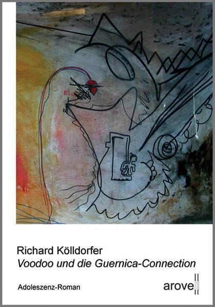 Voodoo und die Guernica-Connection: Roman Contemporary literature