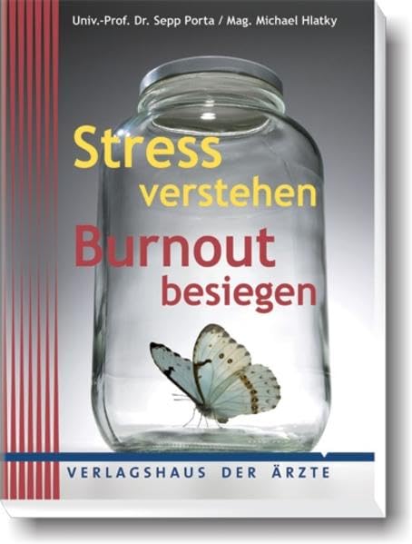 Stress verstehen - Burnout besiegen Health, Nutrition & Fitness