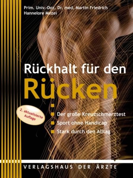 Rückhalt für den Rücken: Der große Kreuzschmerztest - Sport ohne Handicap - Stark durch den Alltag Medicine