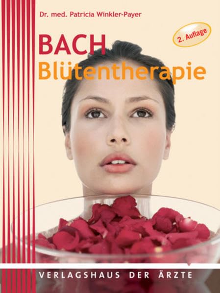 Bach-Blütentherapie Medicine