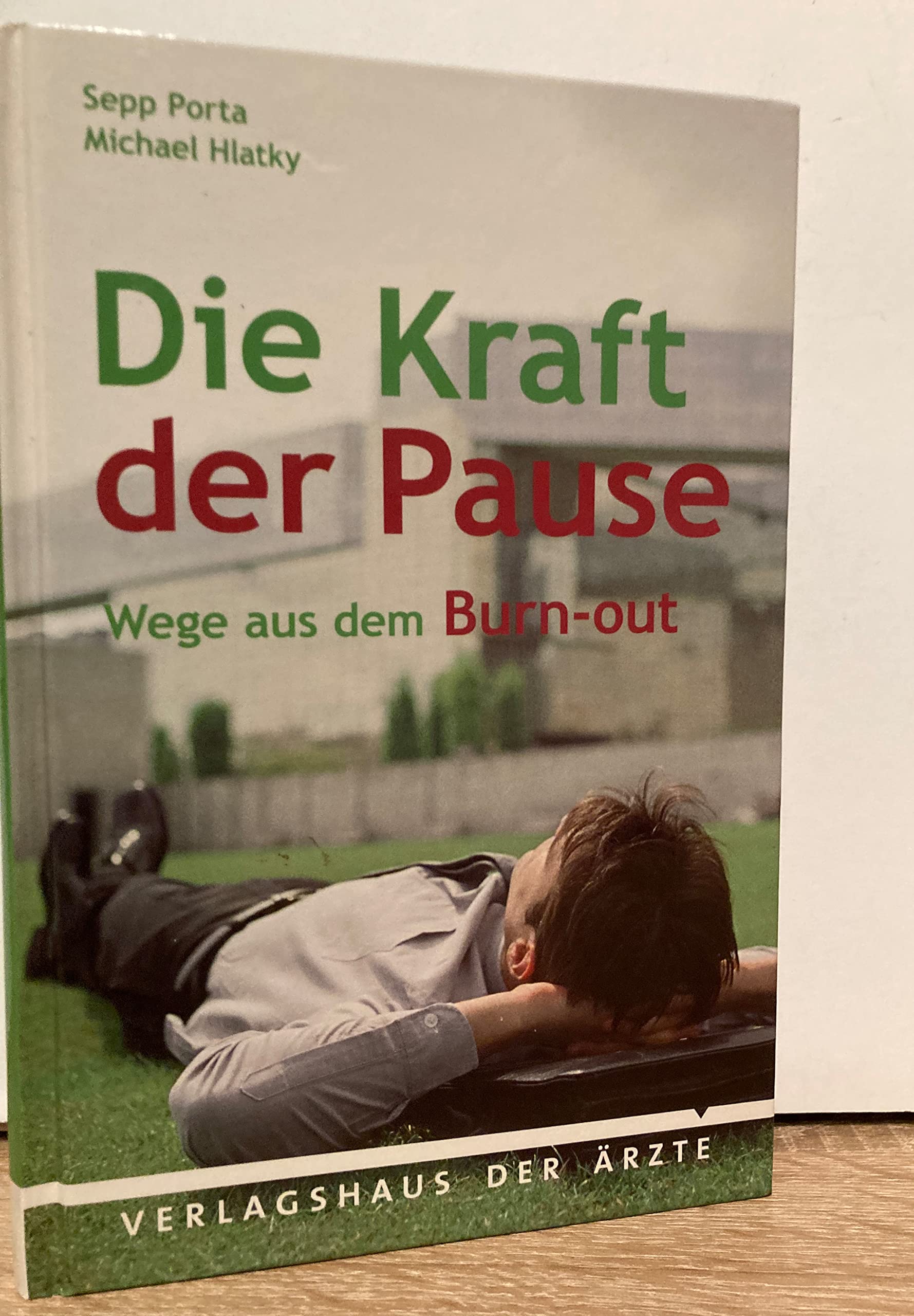 Die Kraft der Pause: Wege aus dem Burn-out Health, Nutrition & Fitness