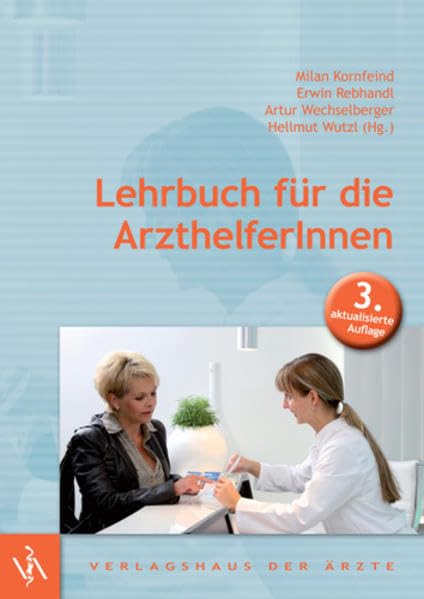 Lehrbuch für die ArzthelferInnen Medicine