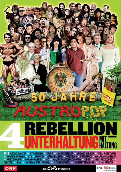 50 Jahre Austropop Folge 4: Rebellion - Unterhaltung mit Haltung Films