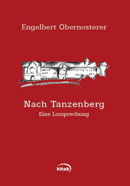 Nach Tanzenberg: Eine Lossprechung Contemporary literature