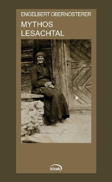 Mythos Lesachtal: Eine literarische Annäherung Contemporary literature