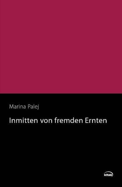 Inmitten von fremden Ernten: Erzählungen Contemporary literature