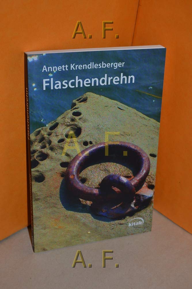 Flaschendrehn. Erzählungen Contemporary literature