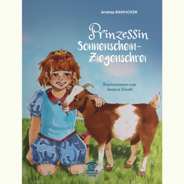 Prinzessin Sonnenschein -Ziegenschrei Children's books