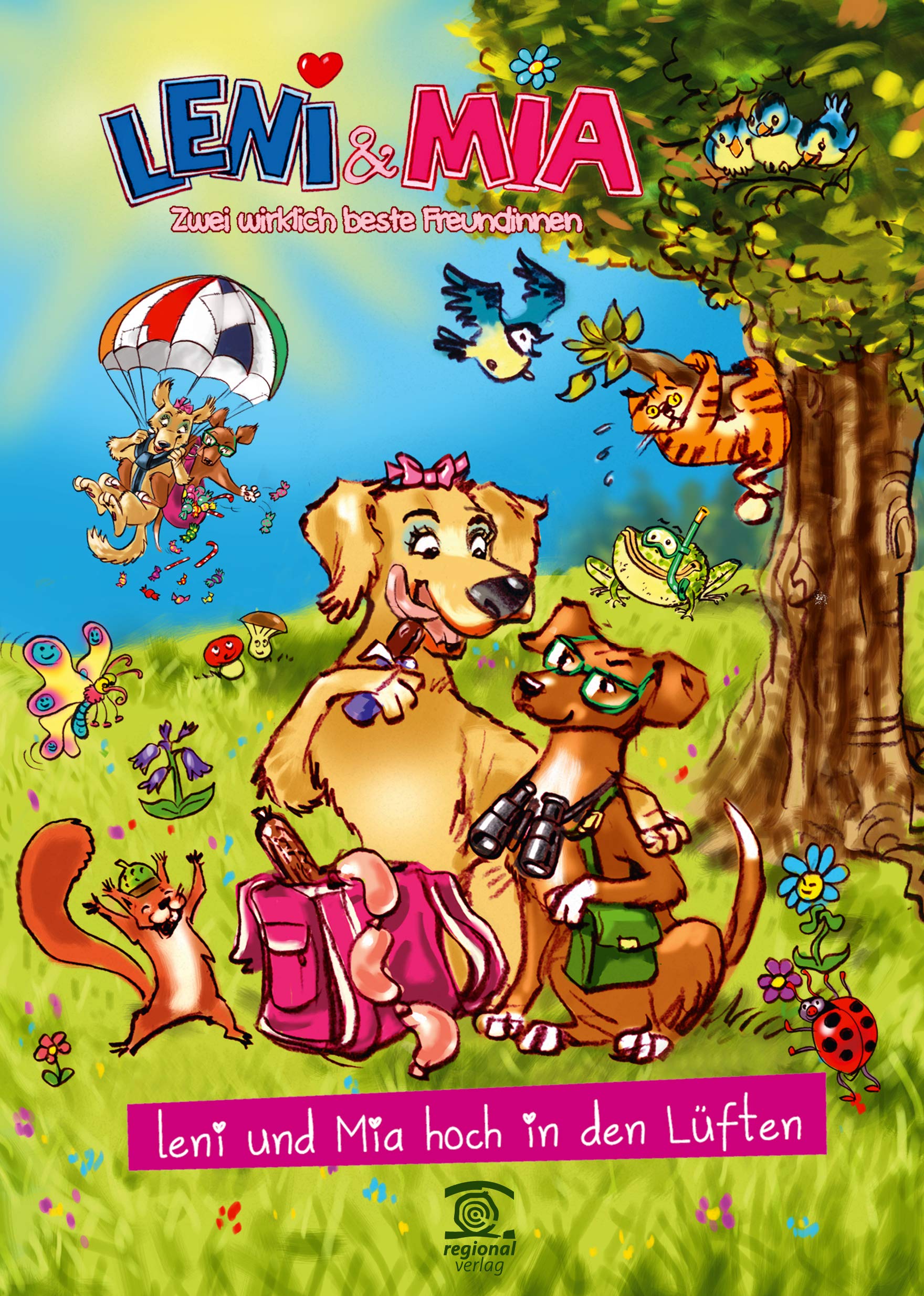Leni & Mia. Zwei wirklich beste Freundinnen: Leni und Mia hoch in den Lüften. (Von Kindern - für Kinder) Children's books