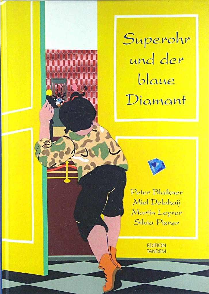 Superohr und der blaue Diamant Children's books