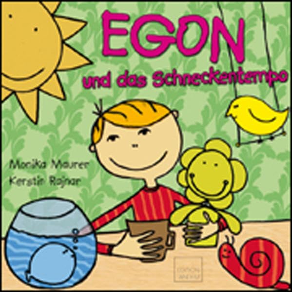 Egon und das Schneckentempo Contemporary literature
