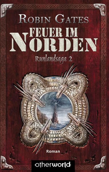 Runlandsaga 02. Feuer im Norden Contemporary literature