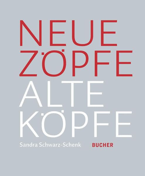 Neue Zöpfe Alte Köpfe: Frisuren 40 aufwärts Leisure, Home & Garden