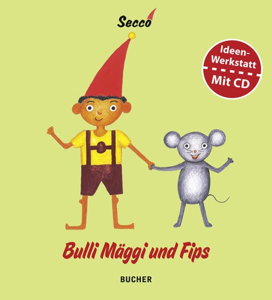 Bulli Mäggi und Fips Novels & Short Stories for children