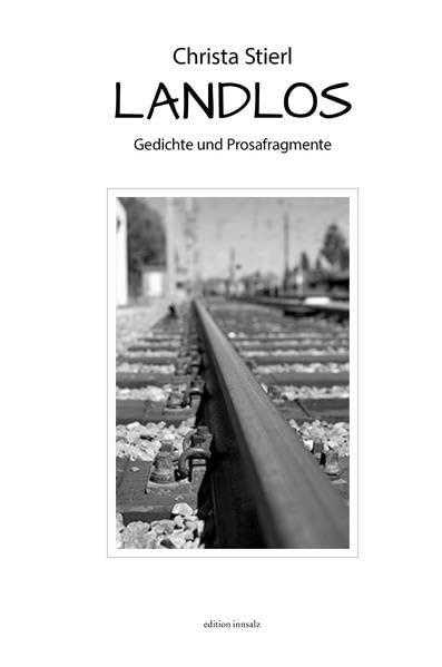 Landlos: Gedichte und Prosafragmente Poetry