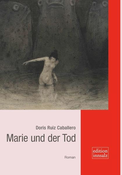 Marie und der Tod: Roman Contemporary literature