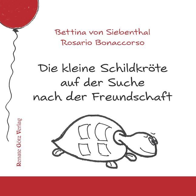 Die kleine Schildkröte auf der Suche nach der Freundschaft Children's books