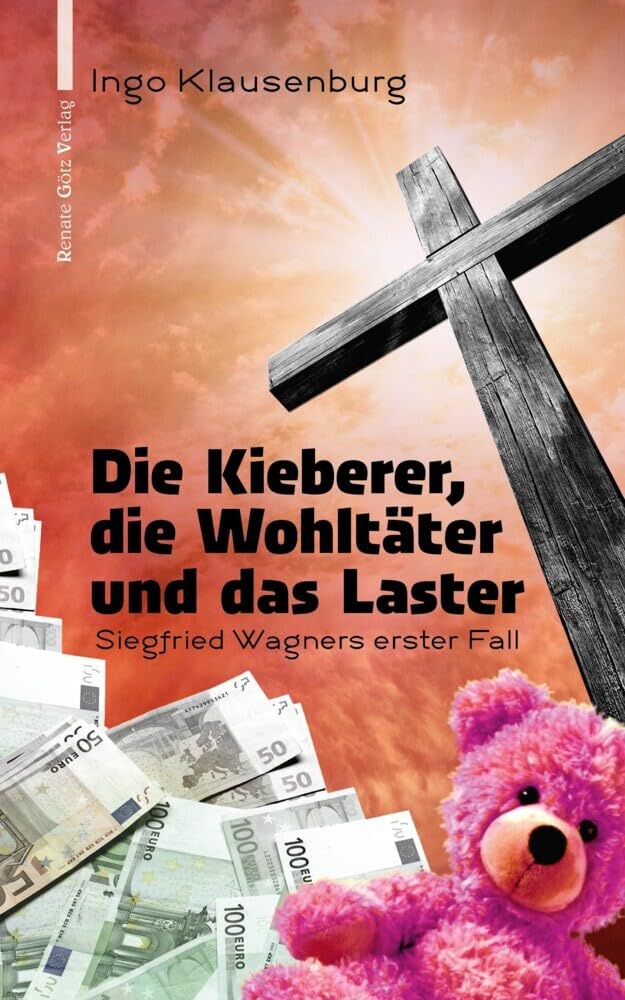 Die Kieberer, die Wohltäter und das Laster Contemporary literature