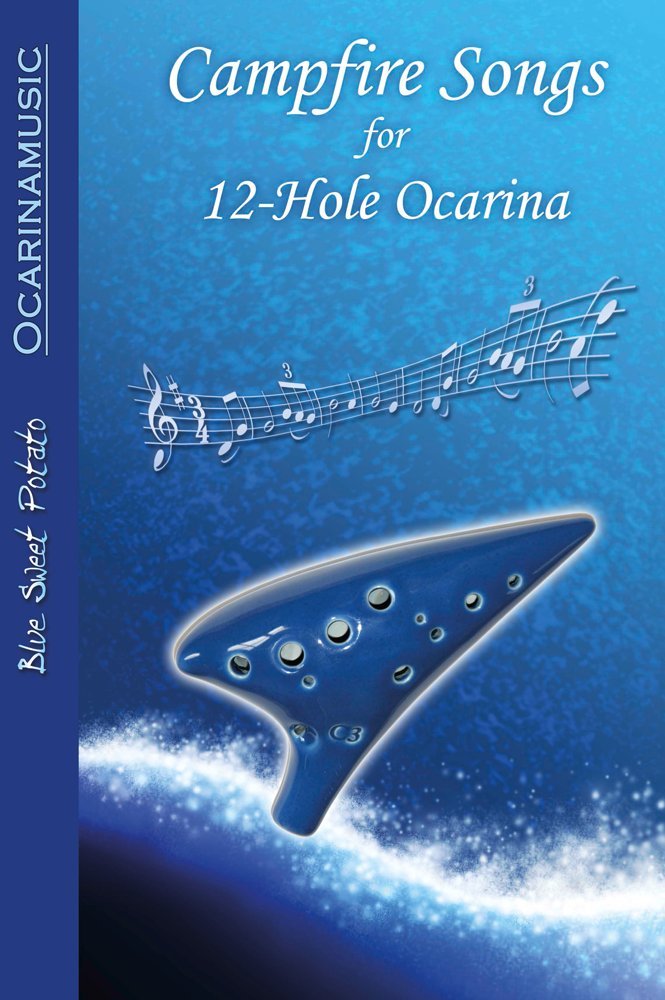 Campfire Songs for 12-hole Ocarina Books