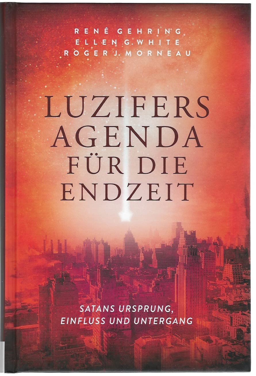 Luzifers Agenda für die Endzeit Religion & Esotericism