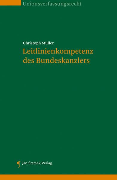 Leitlinienkompetenz des Bundeskanzlers Law