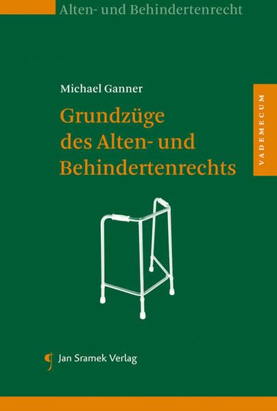 Grundzüge des Alten- und Behindertenrechts Law