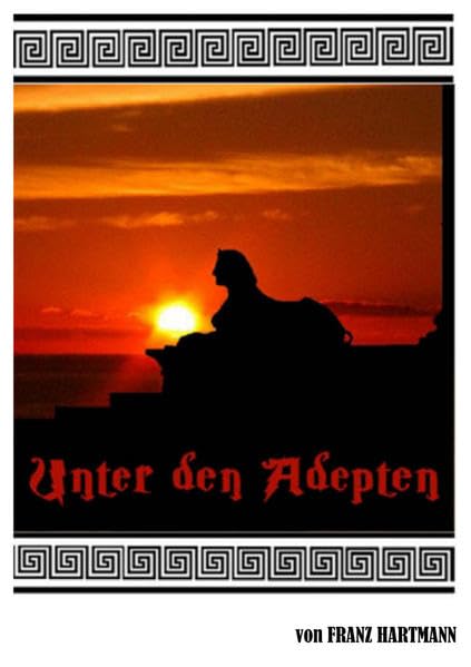Unter den Adepten und Rosenkreuzern Religion & Esotericism
