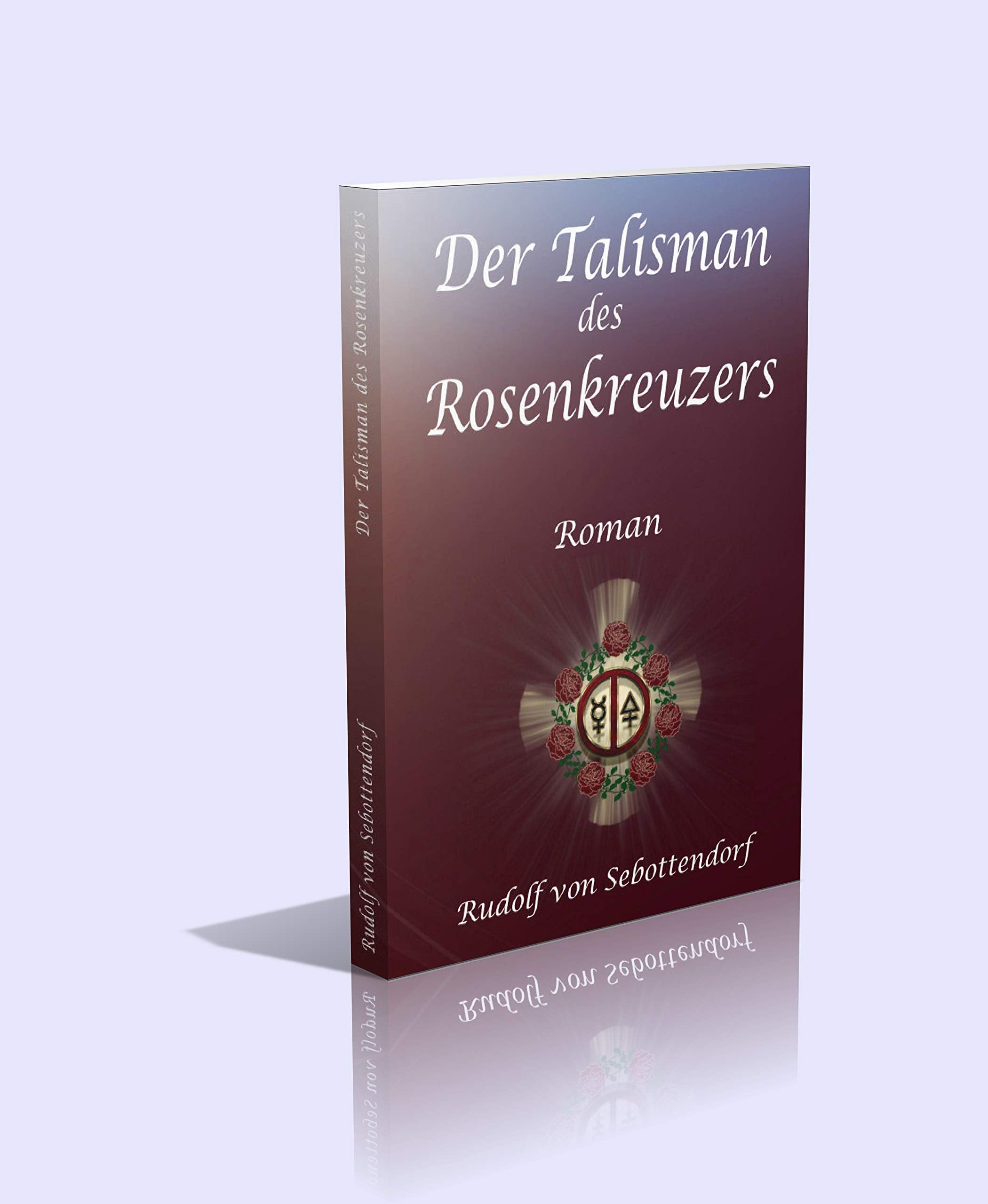 Der Talisman des Rosenkreuzers book
