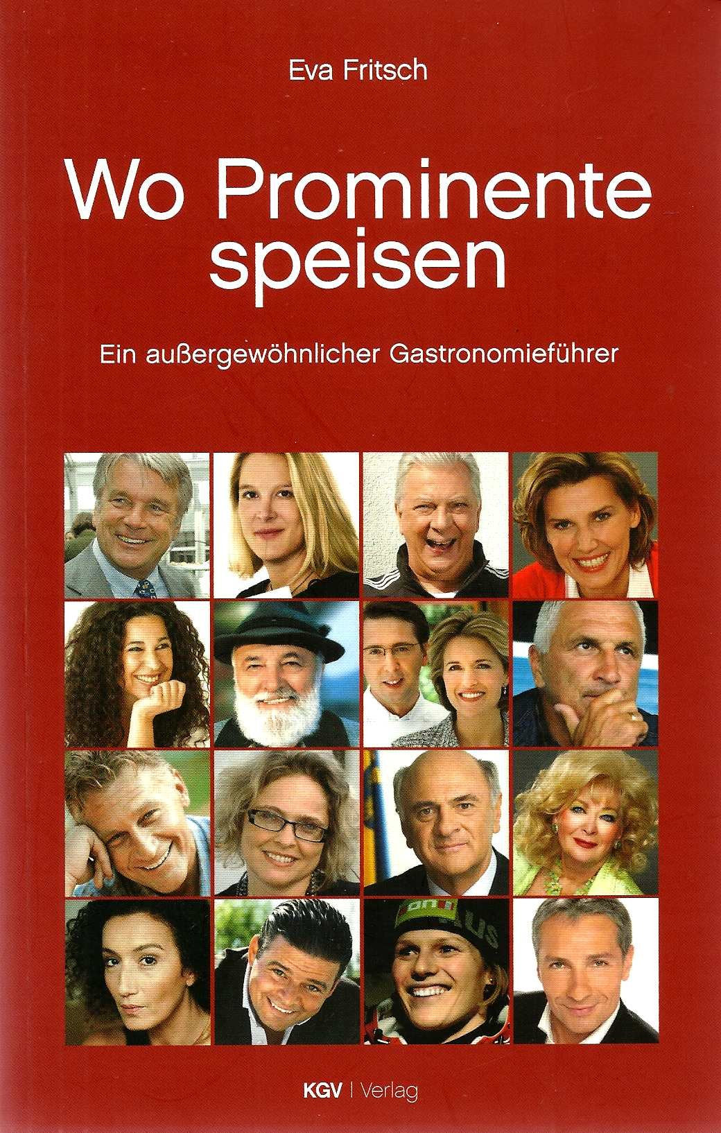 Wo Prominente speisen: Ein außergewöhnlicher Gastronomieführer Travel Guides