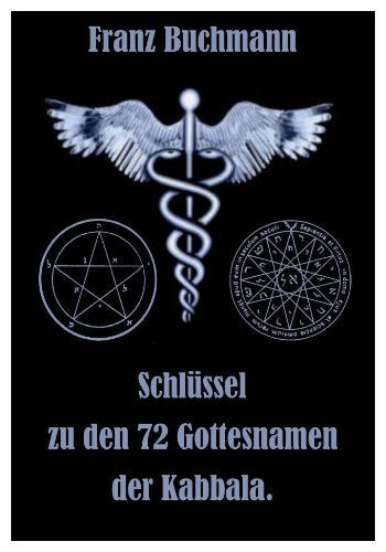 Schlüssel zu den 72 Gottesnamen der Kabbala. Religion & Esotericism