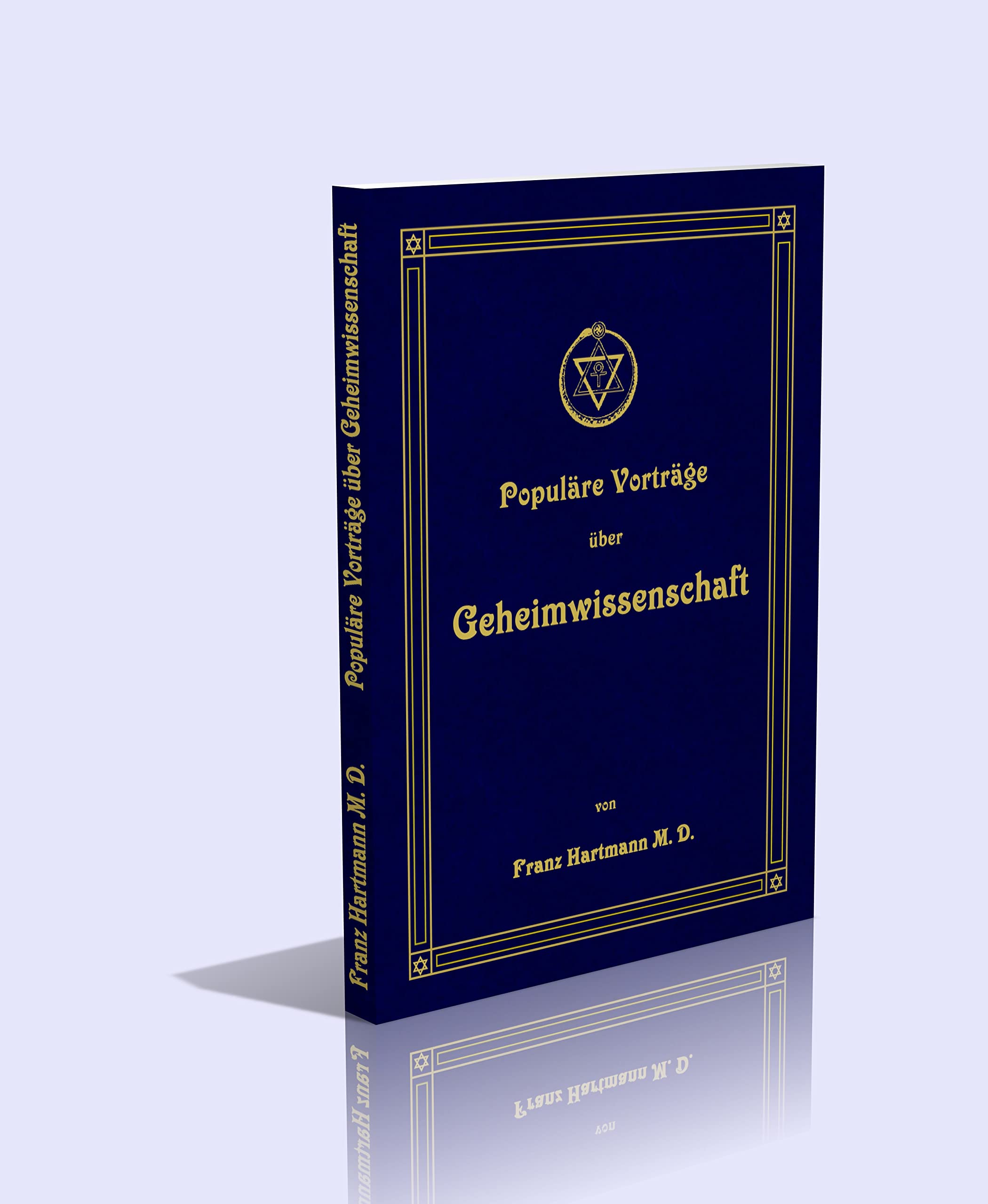 Populäre Vorträge über Geheimwissenschaft: Band 1 und 2 Religion & Esotericism