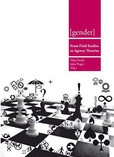 gender: From Field Studies to Agency ¿eories: From Field Studies to Agency Theories Contemporary literature