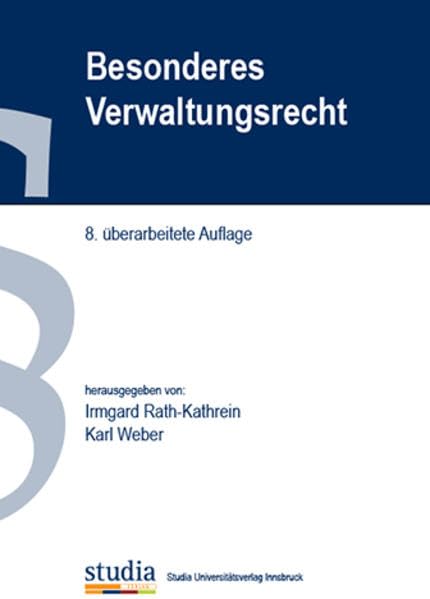 Besonderes Verwaltungsrecht (f. Österreich): 8. Auflage Law
